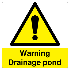 Warning Drainage pond